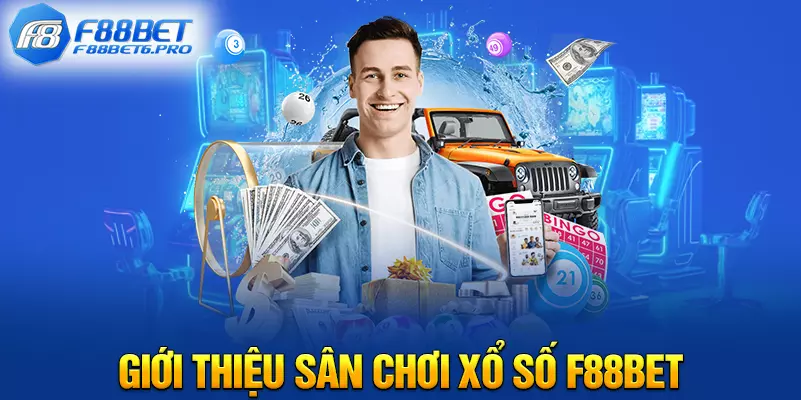 Xổ Số F88BET - Sân Chơi Lô Đề Trực Tuyến Uy Tín, Thưởng Cao